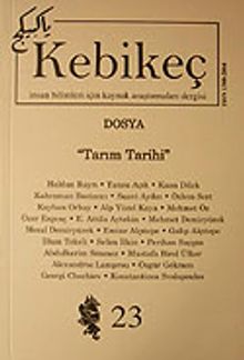Sayı:23/2007-Kebikeç-İnsan Bilimleri İçin Kaynak Araştırmaları Dergisi