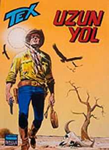 Aylık Tex - 73 / Uzun Yol