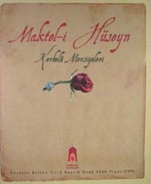 Maktel-i Hüseyn & Kerbela Mersiyeleri Horasan Bülten Yıl:3 Sayı:5 Ocak 2008