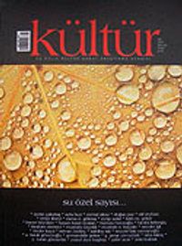Kültür Sayı:9 Kış 2007 & Üç Aylık Kültür Sanat Araştırma Dergisi