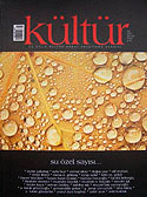 Kültür Sayı:9 Kış 2007 & Üç Aylık Kültür Sanat Araştırma Dergisi