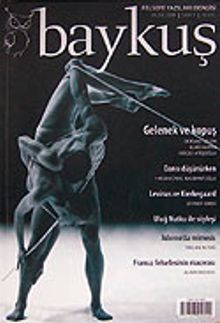 Baykuş Felsefe Yazıları Dergisi Sayı:1 Ocak 2008