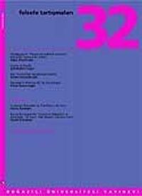 Felsefe Tartışmaları 32