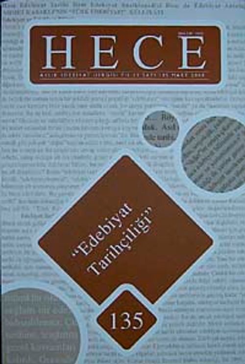 Sayı:135 Mart 2008 Hece Aylık Edebiyat Dergisi