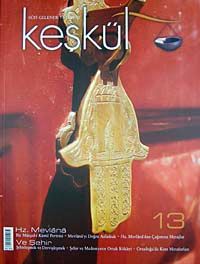 Keşkül Sayı:13 / Hz. Mevlana 