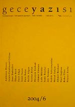 Gece Yazısı Edebiyat Dergisi 2004 / 6