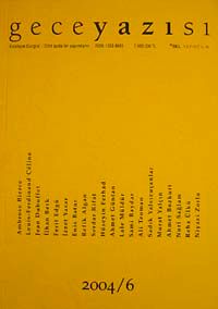 Gece Yazısı Edebiyat Dergisi 2004 / 6