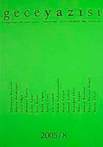 Gece Yazısı Edebiyat Dergisi 2005 / 8