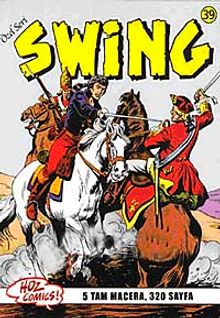 Özel Seri Swing Sayı: 39 Koca Efram / Sineğin Ayakları / Solomon Katliamı / Üç İyi Haydut / Sisler Adası