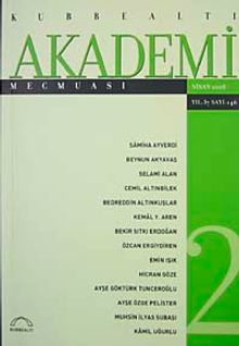 Kubbealtı Akademi Mecmuası Nisan 2008 Yıl:37 Sayı: 146