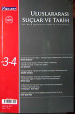 Sayı 3-4 / Kış 20067/ Uluslararası Suçlar ve Tarih / Uluslararası Hukuk ve Tarih Dergisi (Altı Aylık)
