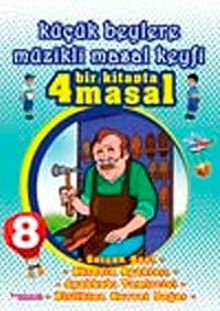 Küçük Beylere Müzikli Masal Keyfi-8 (Cd Ekli)
