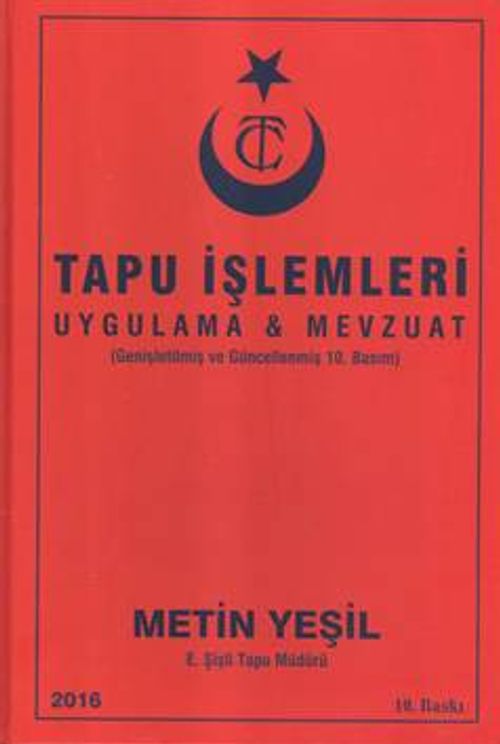 Tapu İşlemleri & Uygulama-Mevzuat
