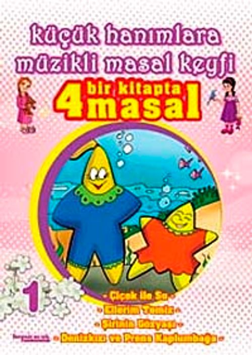 Küçük Hanımlara Müzikli Masal Keyfi-1 (Cd Ekli)