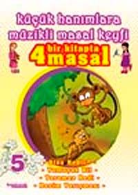 Küçük Hanımlara Müzikli Masal Keyfi-5 (Cd Ekli)