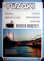 Yüzakı Aylık Edebiyat, Kültür, Sanat, Tarhi ve Toplum Dergisi / Sayı:39 Yıl:Mayıs 2008