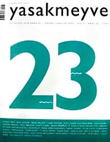 yasakmeyve / Kasım - Aralık 2006 / Sayı: 23