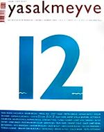 yasakmeyve / Ocak - Şubat 2005 / Sayı: 12