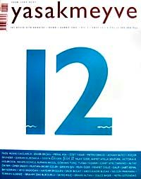yasakmeyve / Ocak - Şubat 2005 / Sayı: 12