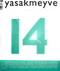 yasakmeyve / Mayıs - Haziran 2005 / Sayı: 14