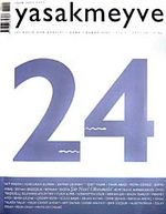 yasakmeyve / Ocak - Şubat 2007 / Sayı: 24
