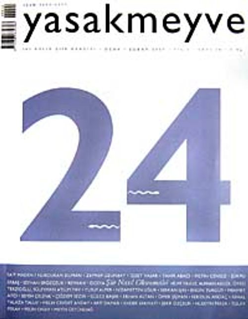 yasakmeyve / Ocak - Şubat 2007 / Sayı: 24