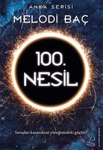 100. Nesil
