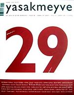 yasakmeyve / Kasım - Aralık 2007 / Sayı: 29