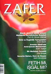 Zafer Bilim Araştırma Dergisi Mayıs 2008,Sayı:377 Yıl 32