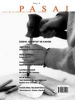 Pasaj Sayı:6 Şubat-Mayıs Dört Aylık Edebiyat Eleştiri Dergisi