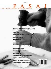 Pasaj Sayı:6 Şubat-Mayıs Dört Aylık Edebiyat Eleştiri Dergisi