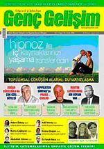 Genç Gelişim Dergisi Yıl:4 Sayı:35 Ocak 2008