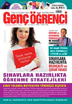 Genç Öğrenci Aylık Eğitim ve Öğrenci Dergisi Yıl:2 Sayı:14 Nisan 2008