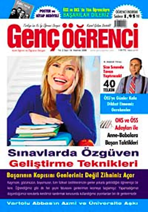 Genç Öğrenci Aylık Eğitim ve Öğrenci Dergisi Yıl:2 Sayı:16 Haziran 2008