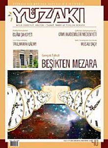 Yüzakı Aylık Edebiyat, Kültür, Sanat, Tarih ve Toplum Dergisi/ Sayı:40 Yıl: Haziran 2008