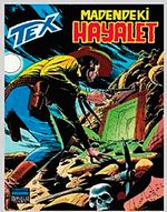 Aylık Tex Sayı:78 Madendeki Hayalet