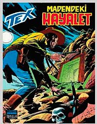 Aylık Tex Sayı:78 Madendeki Hayalet