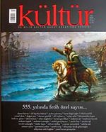 Kültür Sayı:11 Yaz 2008 & Üç Aylık Kültür Sanat Araştırma Dergisi