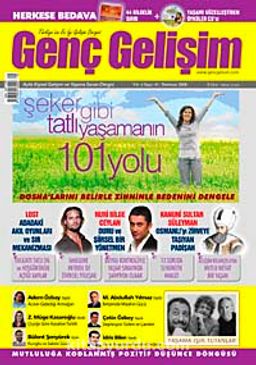 Genç Gelişim Dergisi Yıl:4 Sayı:41 Temmuz 2008