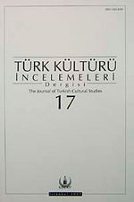Türk Kültürü İncelemeleri Dergisi 17 / 2007