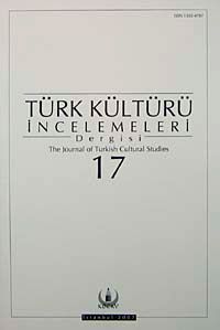 Türk Kültürü İncelemeleri Dergisi 17 / 2007
