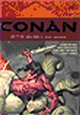 Conan Toplama Cilt:4 / Ölüler Salonu ve Diğer Hikayeler