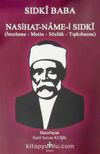 Sıdki Baba Nasihat-name-i Sıdki (İnceleme-Metin-Sözlük-Tıpkıbasım)