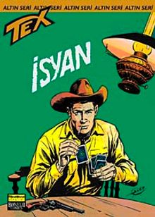 Altın Tex Sayı: 56 İsyan