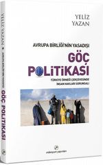 Avrupa Birliği'nin Yasadışı  Göç Politikası