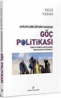 Avrupa Birliği’nin Yasadışı  Göç Politikası