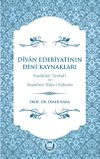 Divan Edebiyatının Dini Kaynakları