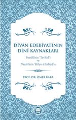 Divan Edebiyatının Dini Kaynakları