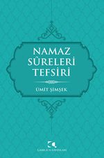 Namaz Sureleri Tefsiri