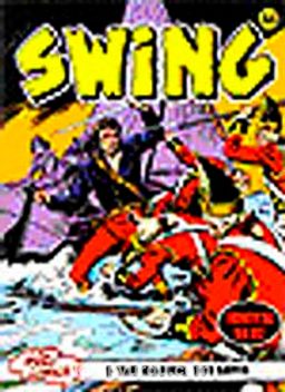 Özel Seri Swing Sayı: 44  (5 Tam Macera 320 Sayfa)